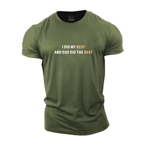 Men's I Did My Best And God Did The Rest Cotton T-Shirt
